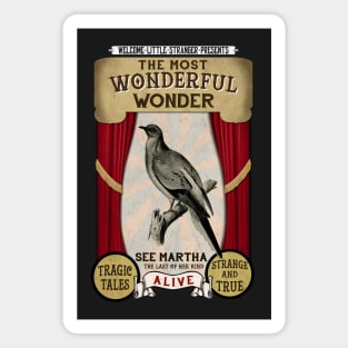 The Most Wonderful Wonder Presents Martha Magnet